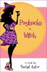 Payback's a Witch Payback's a Witch