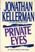 Private Eyes (Alex Delaware, #6)