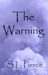 The Warning