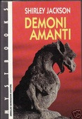 Demoni amanti by Shirley Jackson