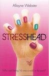 Stresshead