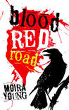 Blood Red Road (Dust Lands, #1)