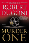 Murder One by Robert Dugoni