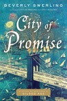 City of Promise: A Novel of New York's Gilded Age City of Promise: A Novel of New York's Gilded Age