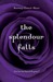 The Splendour Falls (Paperback)