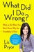 What Did I Do Wrong?: What to Do When You Don't Know Why the Friendship Is Over (Paperback)