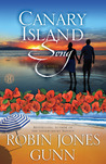Canary Island Song by Robin Jones Gunn Canary Island Song by Robin Jones Gunn