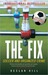 The Fix: Soccer and Organized Crime (ebook)