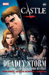 Richard Castle's Deadly Storm (Derrick Storm, #1)