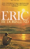 Eric by Doris Lund