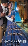 The Accidental Courtesan (School for Brides, #2)