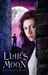 Liar's Moon (Thief Errant, #2)