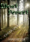 Silent Forest (Summer Chronicles, #4)