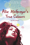 Allie McGregor's True Colours