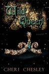The Wild Queen (The Peasant Queen, #0.5)