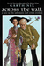Across the Wall: A Tale of the Abhorsen and Other Stories (Hardcover)