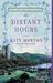 The Distant Hours (Paperback)