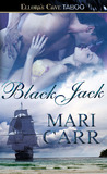 Black Jack by Mari Carr Black Jack by Mari Carr