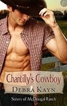 Chantilly's Cowboy (Sisters of McDougal Ranch #1)