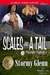 Scales And A Tail by Stormy Glenn
