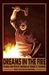 Dreams In The Fire: Stories...