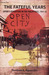 The Fateful Years: Japan's ...
