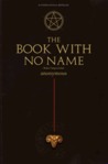 The Book With No Name by Anonymous
