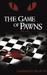 The Game Of Pawns (Darkness Series, #3)