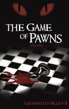 The Game Of Pawns (Darkness Series, #3)