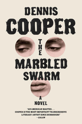 The Marbled Swarm: A Novel