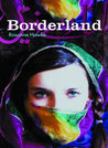 Borderland Borderland
