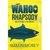 Wahoo Rhapsody: An Atticus ...
