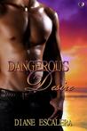 Dangerous Desire Dangerous Desire