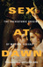 Sex at Dawn: The Prehistoric Origins of Modern Sexuality (Kindle Edition)