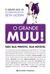 O Grande Muu! (Paperback)
