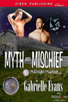 Myth And Mischief (Midnight Matings, #5) Myth And Mischief (Midnight Matings, #5)
