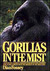Gorillas in the Mist (Paperback)