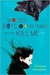 Wolves, Boys and Other Things That Might Kill Me (Paperback)