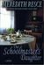 The Schoolmaster's Daughter...
