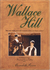 Wallace Hill (Heart Of Gree...
