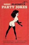 More Playboy's Party Jokes
