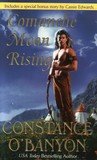 Comanche Moon Rising Comanche Moon Rising