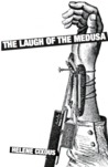 The Laugh of the Medusa The Laugh of the Medusa