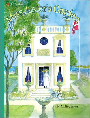 Miss Jaster's Garden