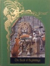 The Book of Beginnings (The Enchanted World Series)