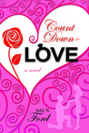 Count Down to Love by Julie N. Ford Count Down to Love by Julie N. Ford