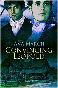 Convincing Leopold by Ava March Convincing Leopold by Ava March