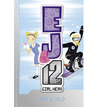 Hot & Cold (EJ12 Girl Hero, #1)
