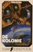 De Kolonie