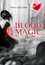 Blood Magic (Blood Magic, #1)